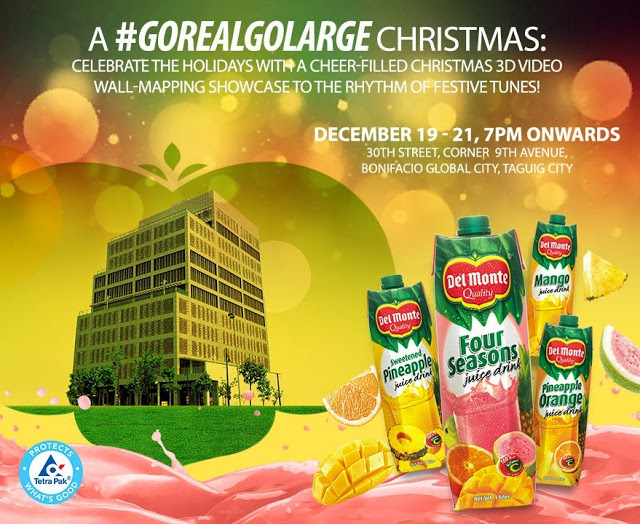 Del Monte #GoRealGoLarge 3d Showing